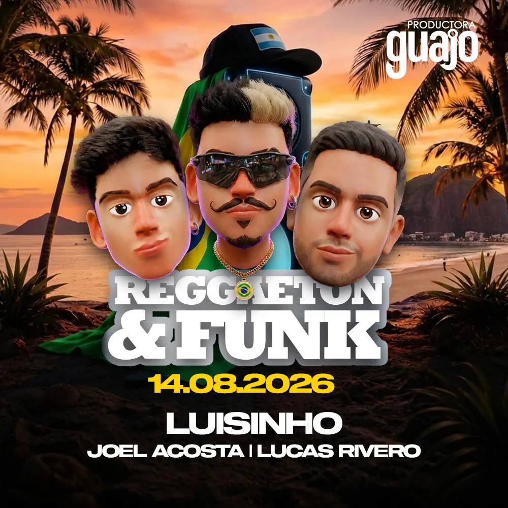 Reggaetón & Funk en Guajo Paso de la Patria — viernes 14 de agosto